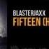 Blasterjaxx Fifteen Hardwell Edit OUT NOW