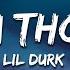 Lil Durk F Ck U Thought Lyrics