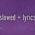 Lady Gaga Paparazzi Slowed Lyrics