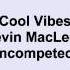 Kevin MacLeod Cool Vibes