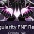 Singularity FNF Remix