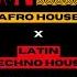 AFRO HOUSE X LATIN TECHNO HOUSE DJ SET Dennis Cruz MoBlack HUGEL Afro Latin Fusion Mix