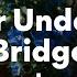 Joe Jonas Water Under The Bridge Lyrics