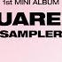 BLACKPINK 1st MINI ALBUM SQUARE UP SAMPLER