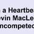 Kevin MacLeod In A Heartbeat