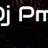 Dj Pmj New Release Is Coming Soon