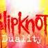 Slipknot Original Backing Track HQ Duality Remixed No Guitars