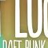 Daft Punk Get Lucky Lyrics Ft Pharrell Williams Nile Rodgers