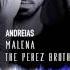 Andreias Malena The Perez Brothers Remix Official Remix