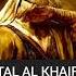 Fatal Al Khayr SLOWED REVERB