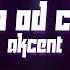 Akcent Urlop Od Ciebie NCP BOOTLEG