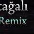 Ağa Maştağa İmtahan 2024 Remix Lord Vertigo