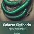 Salazar Slytherin V2