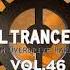 Tunnel Trance Force 46