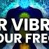 Higher Vibration 432 Hz 528 Hz 963 Hz Raise Your Frequency Binaural Beats Meditation