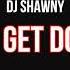 DJ Shawny Get Agent Down Slowed Reverbed