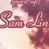 Sam Lin Turn The Page Sped Up Official Lyric Video