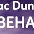 Isaac Dunbar Fan Behavior Lyrics