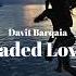 Davit Barqaia Faded Love Original Mix