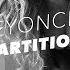 Beyoncé Yoncé Partition Official Lyric Video