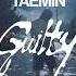 Clean Acapella TAEMIN Guilty