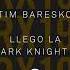 Tim Baresko Llego La Mark Knight Remix