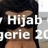 Sexy Hijab Girls In Lingerie 2024 Hot Hijab Girls In Panties And Bra No1 ASMR Hijab Lookbook