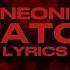 Catatonic Neoni Lyrics