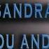 Sandra You And I HD AUDIO