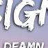 DEAMN Sign Lyrics