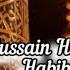 Hussain Hussain Hussain Habibi Noha By Muhammad Janim