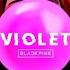 VIOLET BLVCKPINK Crazy Over You Virlbeat Remix