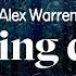 Alex Warren Burning Down Lyrics