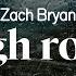 Zach Bryan High Road Lyrics