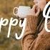 Happy October Good Mood Autumn Music For Relaxing Morning Best Indie Pop Folk Acoustic Playlist