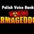 Polish Voice Bank Worms Armageddon