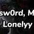 Kn1gsw0rd Mapt0v Lonelyy текст песни