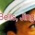 I Love Those J I N G L E Bells By Frank Sinatra