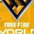 Garana Free Fire World Series 2021 Lobby Soundtrack And Island Lobby Music