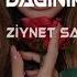 Ziynet Sali Dağınık Yatak Emre Kaşık Remix