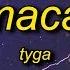 Tyga Ayy Macarena Lyrics