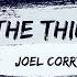 Joel Corry All The Things OUT NOW