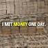 Sigmarule I Met Money One Day Money Attitude Status Motivation Sigmarule Shorts