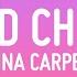 Sabrina Carpenter Bed Chem Lyrics