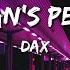 Dax From A Man S Perspective Lyrics