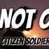 Citizen Soldier I M Not Okay Lyrics