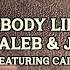 Caleb John Somebody Like Me Ft CAIN Official Lyric Video