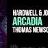 Hardwell Joey Dale Feat Luciana Arcadia Thomas Newson Remix OUT NOW