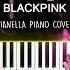 BLACKPINK Tally Piano Cover By Pianella Piano