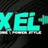 Power Style Electrocore Axel F REMİX